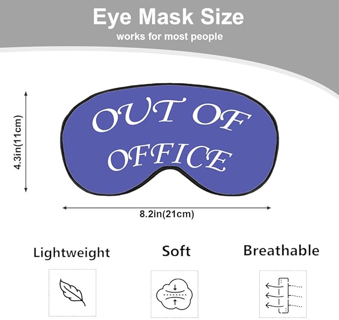 Out of Office Sleep Eye Mask Eye Cover Warning Reminder Slogan Blue White Silk Eye Mask for Sleeping with Adjustable Strap for Travel Nap Shift Work Office