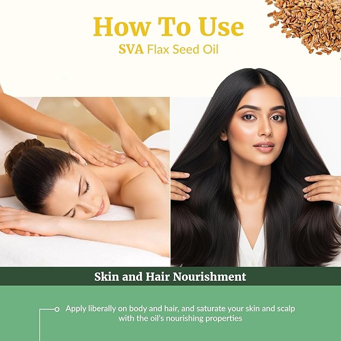 SVA Flax Seed Oil Organic - 16 Fl Oz – 100% Natural Cold Pressed Organic Flax Seed Oil - for Face, Skin Care, Hair Care, Scalp Massage & Body Massage – Carrier Oil