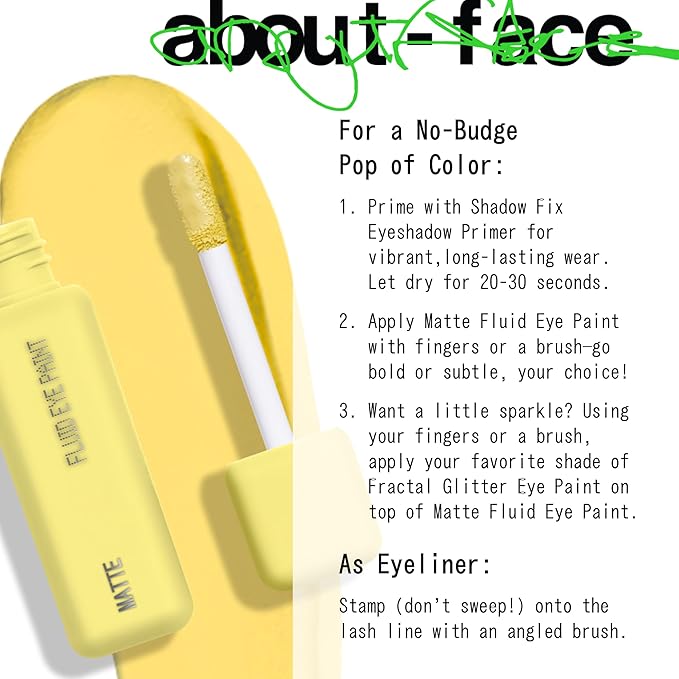 about-face Matte Fluid Eye Paint Incoming – High-Pigment Liquid Eyeshadow, Long-Lasting, No-Budge Matte Finish, Vegan & Cruelty-Free (Mellow Yellow)