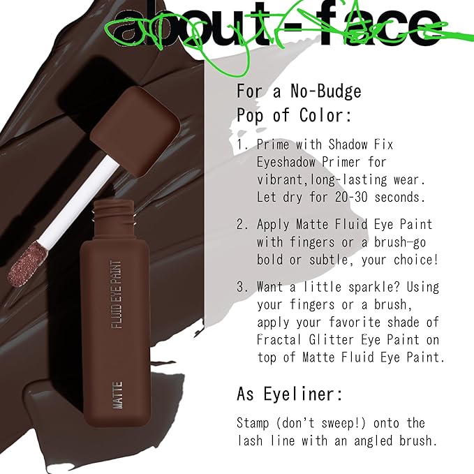 about-face Matte Fluid Eye Paint Weightless – High-Pigment Liquid Eyeshadow, Long-Lasting, No-Budge Matte Finish, Vegan & Cruelty-Free (Chocolate Brown)