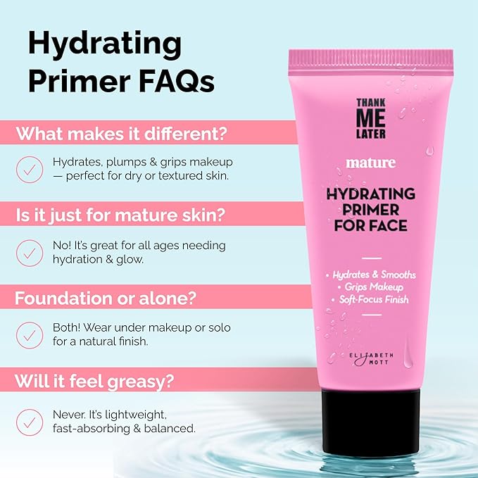 Elizabeth Mott Thank Me Later Hydrating Primer for Mature Skin – Lightweight, Gripping Face Primer for Dry, Sensitive, or Aging Skin – Smooths Texture & Hydrates with Hyaluronic Acid & Peptides, 30g