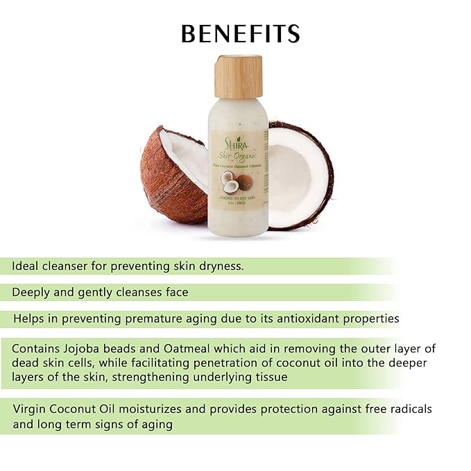 Shira Shir-Organic Pure Coconut Oatmeal Cleanser For Normal To Dry Skin Removes Dead Skin Cells And Provide Nourished Hydrated Soothing Skin.(89ml)